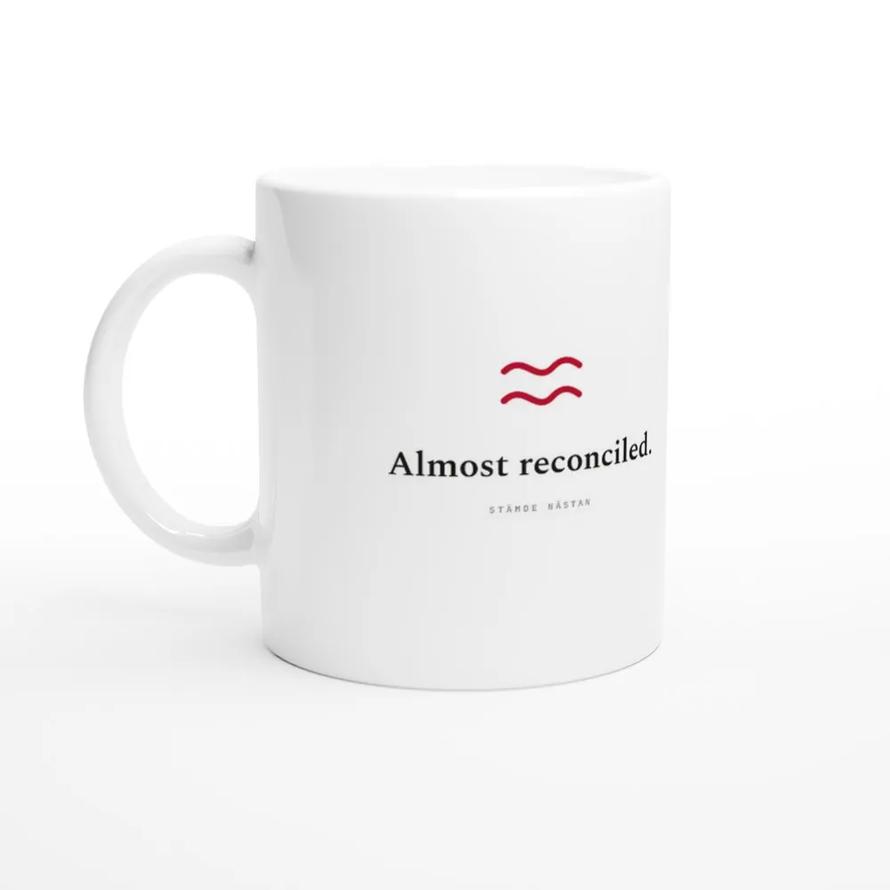 NÄSTAN — Almost Reconciled Mug | Stämde Nästan